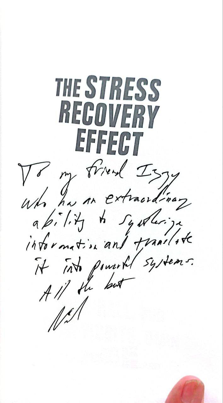 Handwritten endorsement from Dr. Nick Hall to Izzy Kiver — To my friend Izzy, who has an extraordinary ability to synthesize information and translate it into powerful systems.
